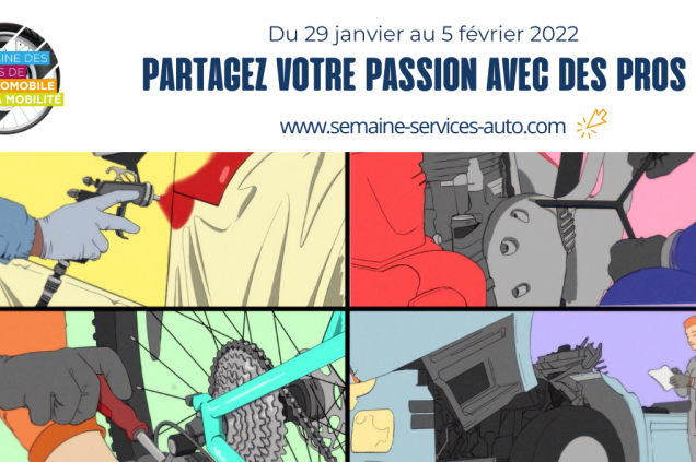 Du 29 janvier au 5 février 2022, Partager votre passion avec des pros ! www.semaine-service-auto.com